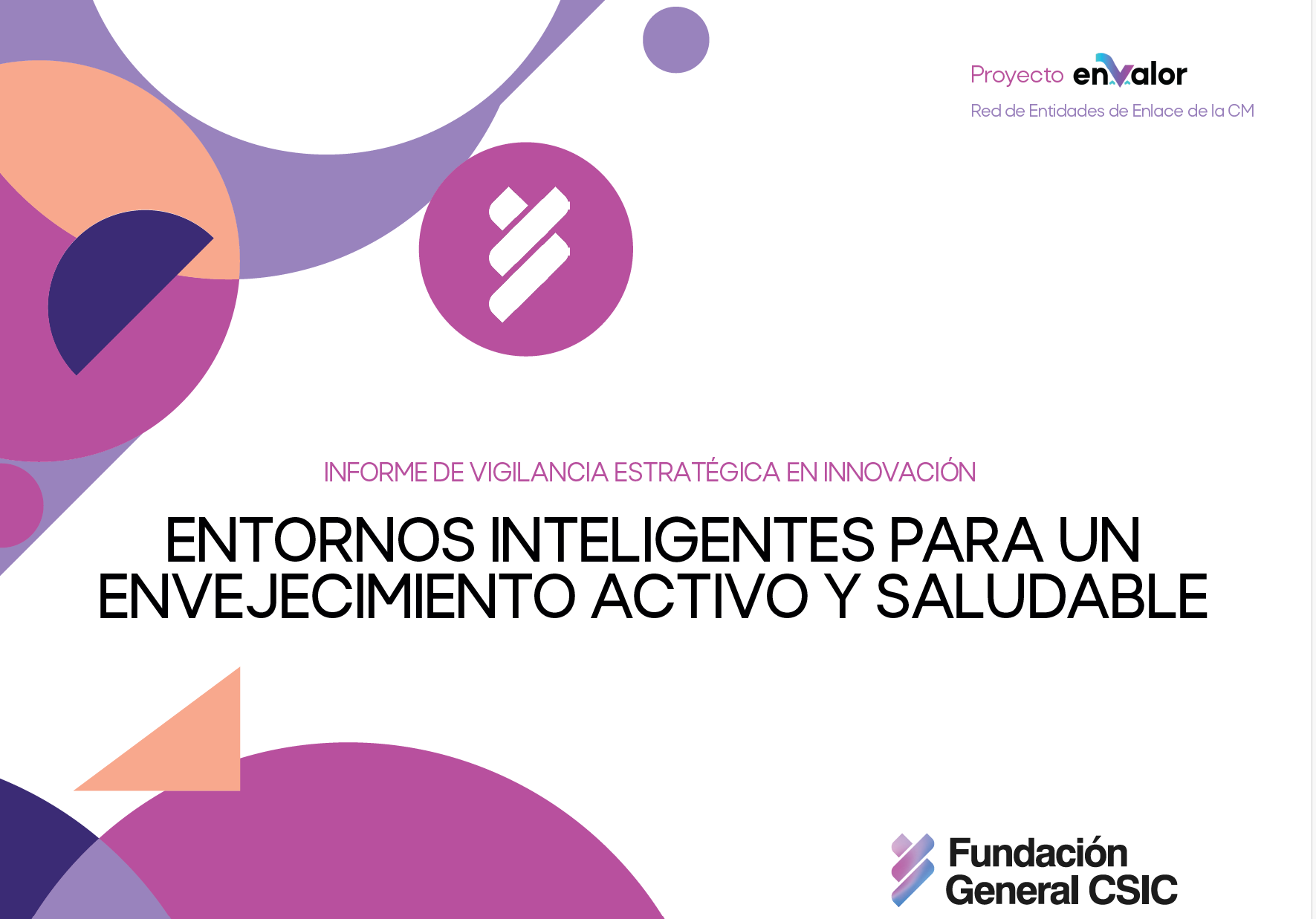 Informe “Entornos inteligentes para un envejecimiento activo y saludable”