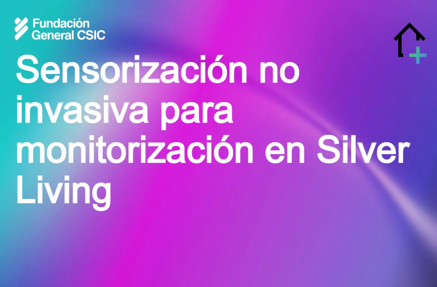 Informe «Sensorización no invasiva para monitorización en Silver Living»
